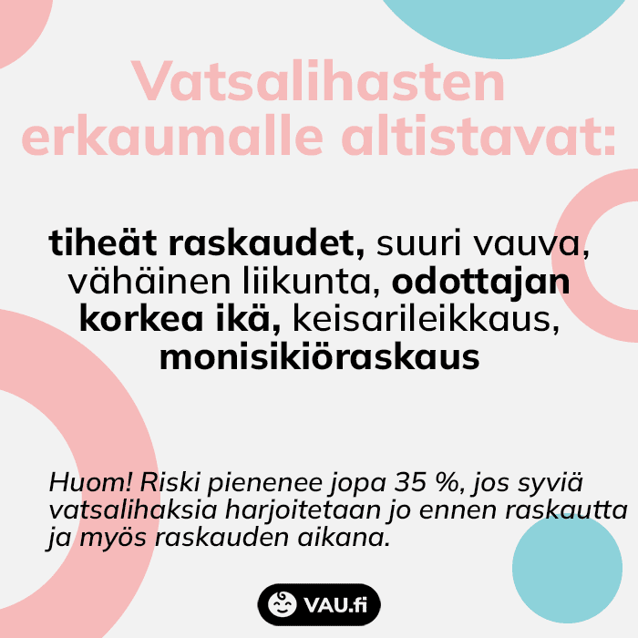 Vatsalihasten erkauman riskitekijät