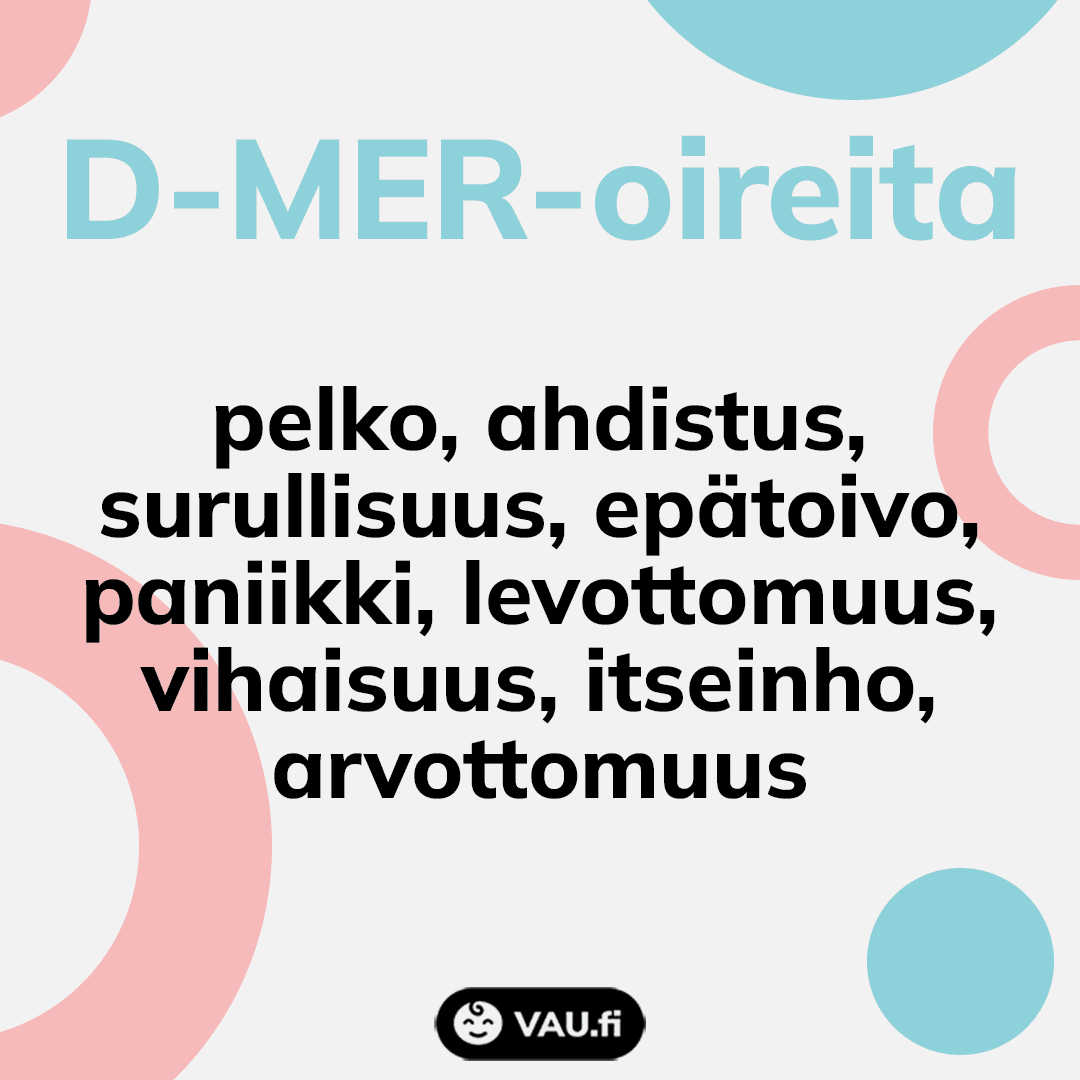 D-MER oireita